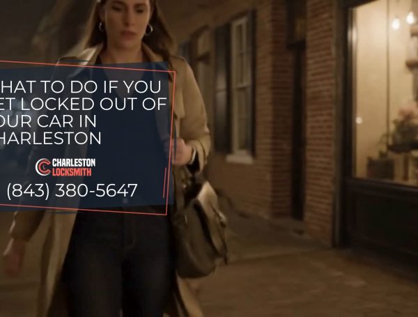 What to Do If You Get Locked Out of Your Car in Charleston