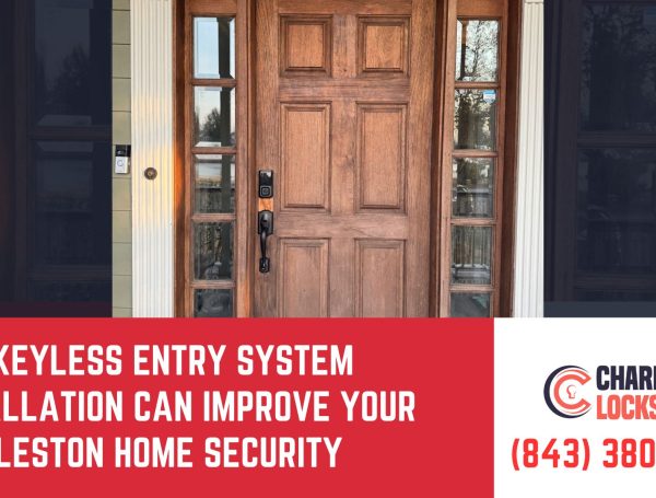 How Keyless Entry System Installation Can Improve Your Charleston Home Security