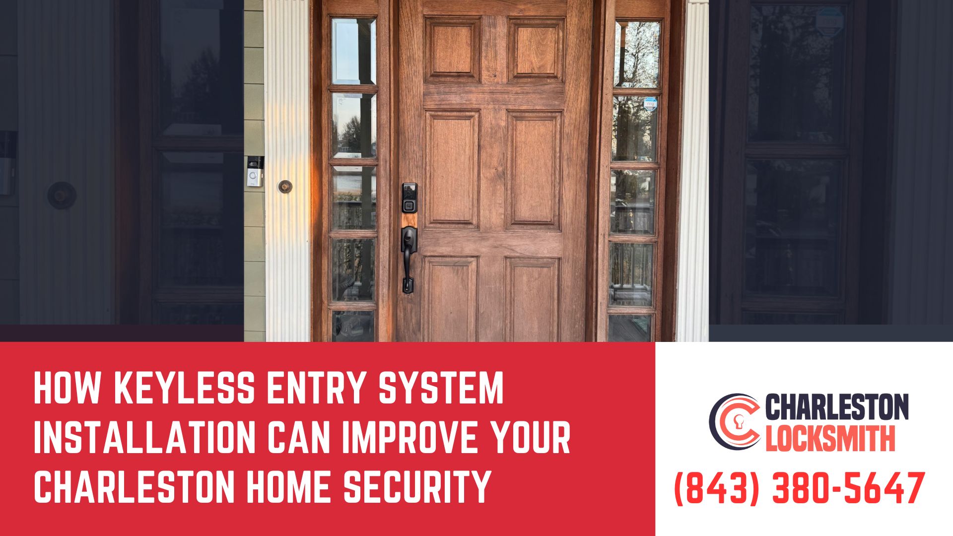 How Keyless Entry System Installation Can Improve Your Charleston Home Security