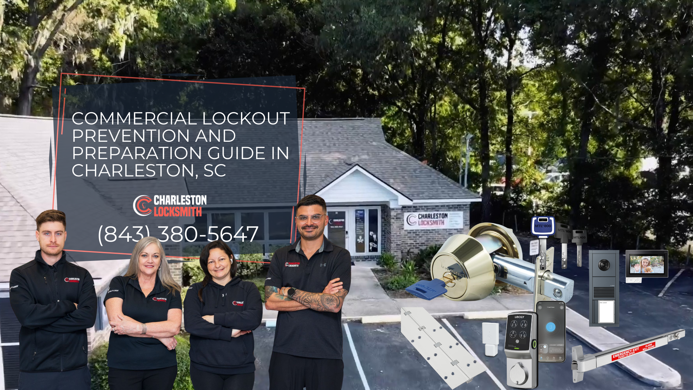 Commercial Lockout Prevention and Preparation Guide in Charleston, SC